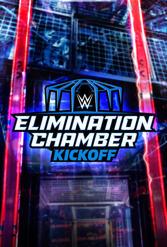 WWE Elimination Chamber 2023 Kickoff movie poster
