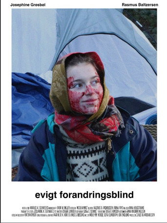 Evigt Forandringsblind movie poster