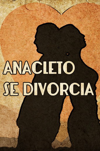 Anacleto Gets Divorced movie poster
