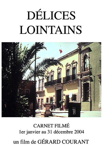 Délices lointains movie poster