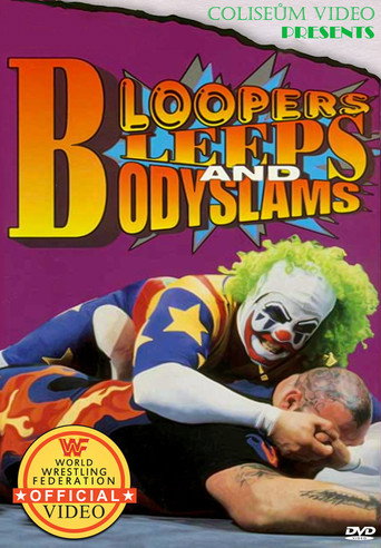 WWE Bloopers Bleeps and Bodyslams movie poster