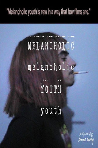 Melancholic Youth movie poster