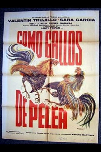 Como gallos de pelea movie poster