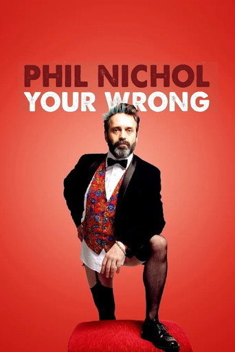 Phil Nichol: Your Wrong movie poster