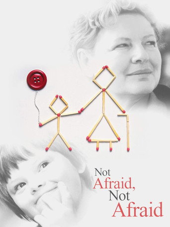 Not Afraid, Not Afraid movie poster