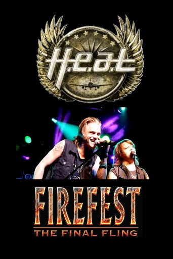 H.E.A.T Live from Firefest XI - The Final Fling movie poster