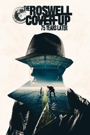 The Roswell Coverup: 75 Years Later movie poster