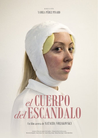 El Cuerpo del Escándalo - Un film acerca de Natacha Voliakovsky movie poster