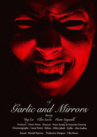Of Garlic & Mirrors movie poster