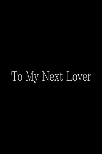 To My Next Lover movie poster