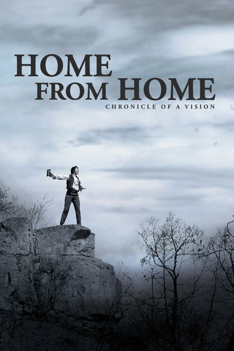 Home from Home – Chronicle of a Vision movie poster