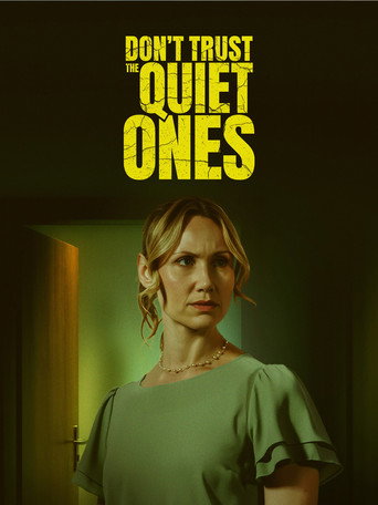 Don't Trust the Quiet Ones movie poster