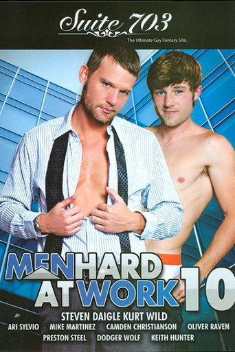 Men Hard at Work 10 movie poster