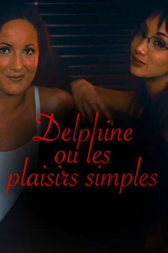 Delphine, or Simple Pleasures movie poster