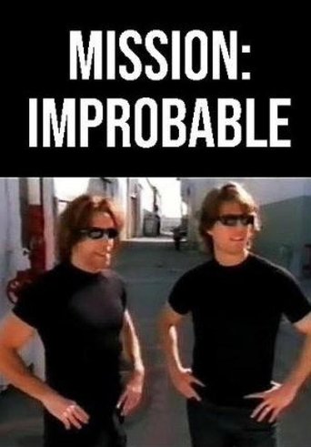 Mission: Improbable movie poster