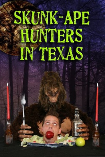 Skunk Ape Hunters in Texas movie poster
