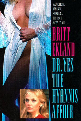 Doctor Yes: The Hyannis Affair movie poster