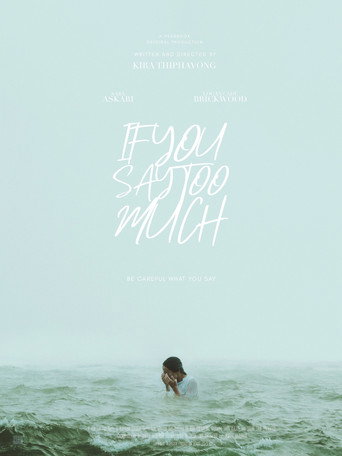 If You Say Too Much movie poster
