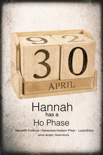 Hannah Has a Ho-Phase movie poster