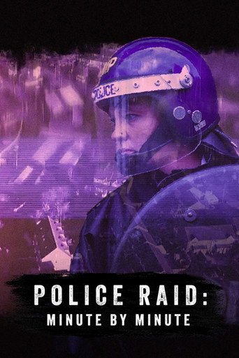 Police Raid: Minute by Minute movie poster