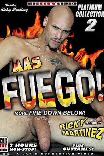 Mas Fuego! More Fire Down Below movie poster