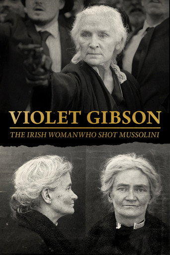 Violet Gibson, the Irish Woman Who Shot Mussolini movie poster