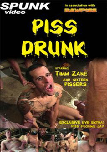Piss Drunk movie poster