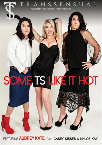 Some TS Like It Hot movie poster