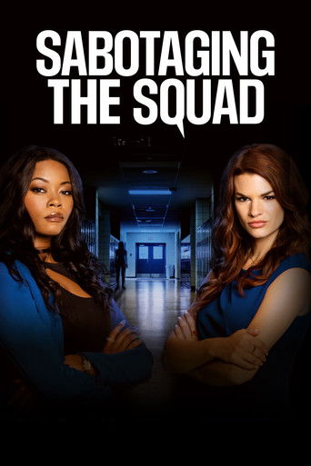 Sabotaging the Squad movie poster