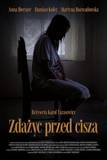 Zdążyć przed ciszą movie poster