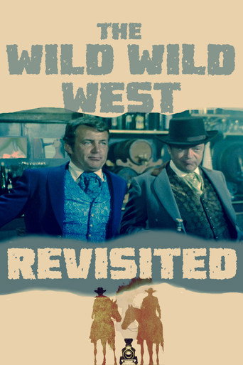 The Wild Wild West Revisited movie poster