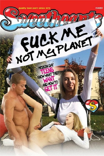 Fuck Me Not My Planet movie poster