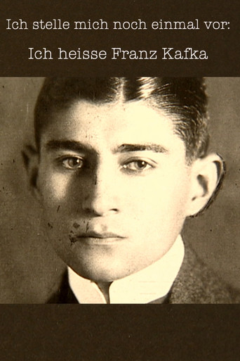 Ich stelle mich noch einmal vor: Ich heiße Franz Kafka movie poster