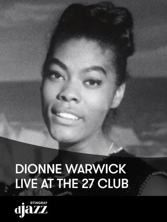 Dionne Warwick: Live at the 27 Club movie poster