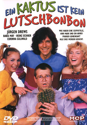 Ein Kaktus ist kein Lutschbonbon movie poster