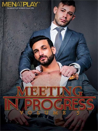 Meeting in Progress 5 movie poster