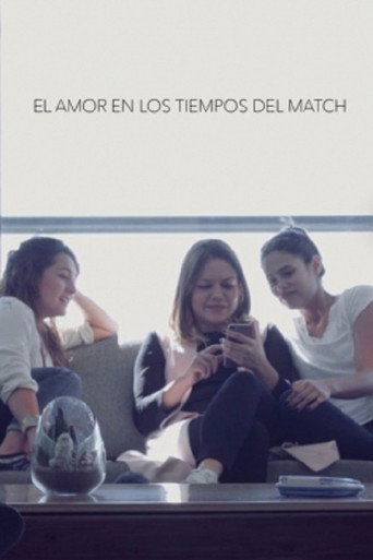 El amor en los tiempos del Match movie poster