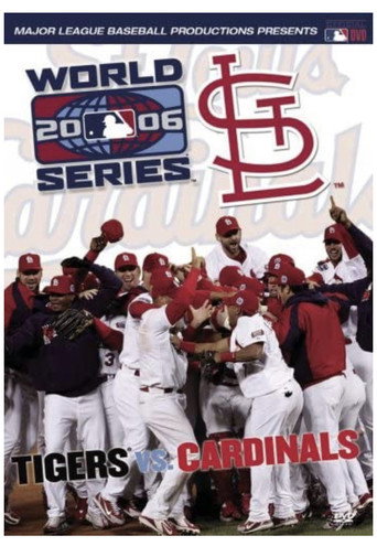 2006 St. Louis Cardinals: The Official World Series Film movie poster