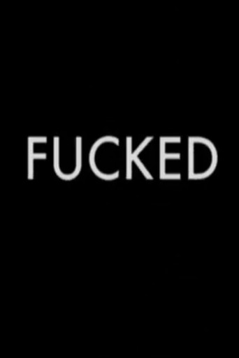 F***ed movie poster