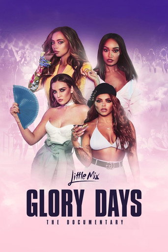 Little Mix: Glory Days - The Documentary movie poster