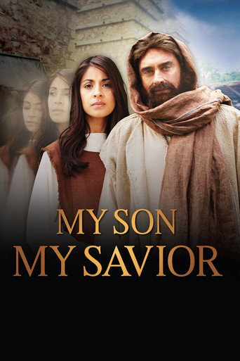 My Son, My Savior: The Mother of Jesus movie poster