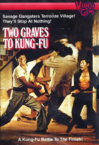 Two Graves To Kung Fu movie poster