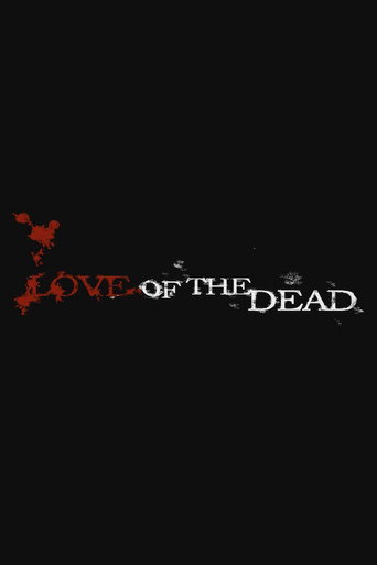 Love of the Dead movie poster