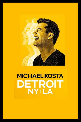 Michael Kosta: Detroit NY LA movie poster