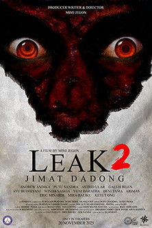 Leak 2 (Jimat Dadong) movie poster