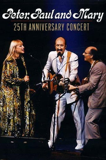 Peter, Paul and Mary: 25th Anniversary Concert movie poster