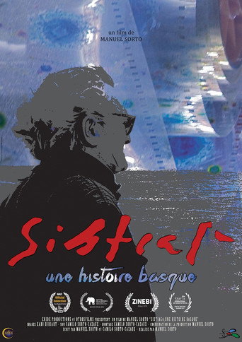 Sistiaga, une histoire basque movie poster