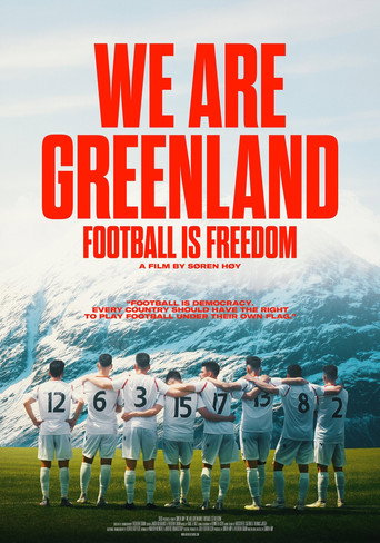 We are Greenland: Football Is Freedom movie poster