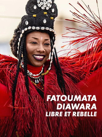 Fatoumata Diawara - Libre et rebelle movie poster