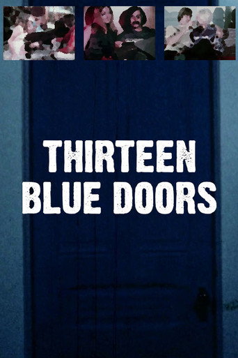 Thirteen Blue Doors movie poster